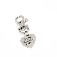 Bag Charm, Be My Valentine Charm, Love Gift, My Always Valentine, Everyday Valentine, I Love You Gift, Anniversary Gift, Keychain Charm