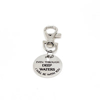Bag Charm, Even Through Deep Waters I Will Be With You Charm, Christian Gift, Faith Gift, Scripture Charm, Isaiah 43 2 Charm, Keychain Charm