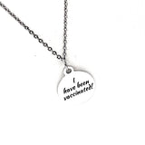 I Have Been Vaccinated Necklace, Vaccination Medical ID, COVID Vaccinated Medical Condition Medical Notification, Medical Condition Necklace