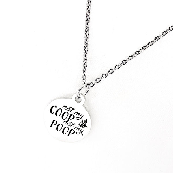 Chicken Owner Gift, Not My Coop Not My Poop Necklace, Gift For Her, Minding My Business, Funny Chicken Quotes, Chicken Lady Gifts