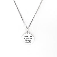 Affirmation Gifts, Think Like A Proton, Always Positive Necklace, Science Nerd Gift, Positivity Gift, Positive Mindset, Positive Outlook