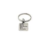 Encouraging Her, She Will Endure All Trials Keychain, Gift For Her, Workout Partner Gift, Motivational Gift, Motivating Her, Daughter Gift