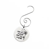 Dandelion Wish Ornament, Some See A Weed, Some See A Wish, Hanging Pendant, Best Wishes Gift, Christmas Tree Ornament, Christmas Wish Gift