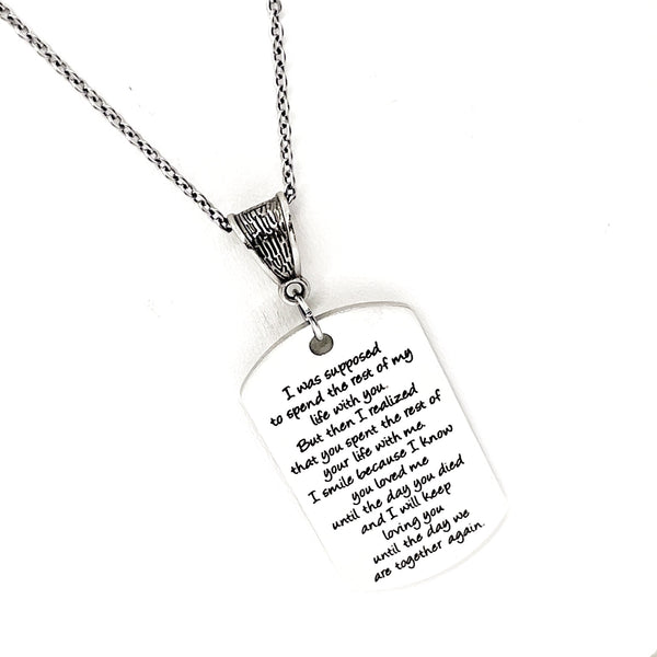 Love Gift, The Rest Of My Life Necklace, Until We Are Together Again, Memorial Gift, Remembering Him, Loss Of Husband, Death Of Husband