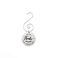 Give Thanks Ornament, Give Thanks With A Grateful Heart Hanging Pendant, Thanksgiving Gift, Christmas Tree Ornament, Thankfulness Gift