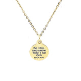Faith Gift, Be Still And Know That I Am God Necklace, Psalm 46 10, Christian Jewelry, Faith Jewelry, Christian Gift, Baptism Gift For Her