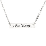 Affirmation Jewelry, I am Worthy Necklace, Encouraging Her, Motivating Her, Strong Woman Gift, Affirmation Necklace, Affirmation Words