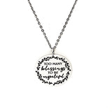 Blessed Jewelry, Too Many Blessings To Be Ungrateful Necklace, Gift For Her, Wife Gift, Affirmation Jewelry, Affirmation Gifts