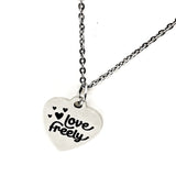 Love Gift, Love Freely Pendant Necklace, Love Jewelry, Gift For Her, Wife Gift, Daughter Gift, Christian Love, Love Necklace