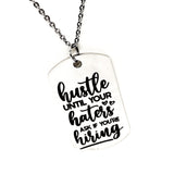 Motivational Gifts, Hustle Until Your Haters Ask If You‘re Hiring Necklace, Entrepreneur Gift, Small Business Owner, Work Hard, Put In Work