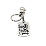 Encouragement Gift, Hustle Until Your Haters Ask If You’re Hiring Charm Keychain, Sports Gifts, Encouraging Her, Encouraging Him, Son Gift