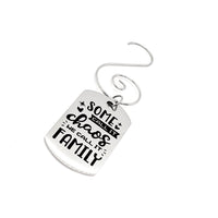 Family Ornament, Some Call It Chaos, We Call It Family Ornament, Christmas Ornament, Hanging Charm,, Christmas Tree Ornament, Family Gifts