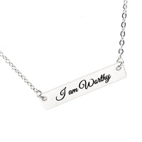 Affirmation Jewelry, I am Worthy Necklace, Encouraging Her, Motivating Her, Strong Woman Gift, Affirmation Necklace, Affirmation Words