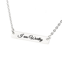 Affirmation Jewelry, I am Worthy Necklace, Encouraging Her, Motivating Her, Strong Woman Gift, Affirmation Necklace, Affirmation Words