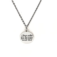 Faith Gift, I Have Called You By Name You Are Mine Necklace, Isaiah 43 1, Scripture Jewelry, Scripture Necklace, We Are His, Christian Gift