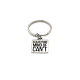 Motivating Gift, Clear Your Mind Of Can’t Keychain, Charm Keychain, Affirmation Gift, Affirmation Quotes, Encouraging Her, Encouraging Him