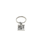 Motivating Gift, Clear Your Mind Of Can’t Keychain, Charm Keychain, Affirmation Gift, Affirmation Quotes, Encouraging Her, Encouraging Him