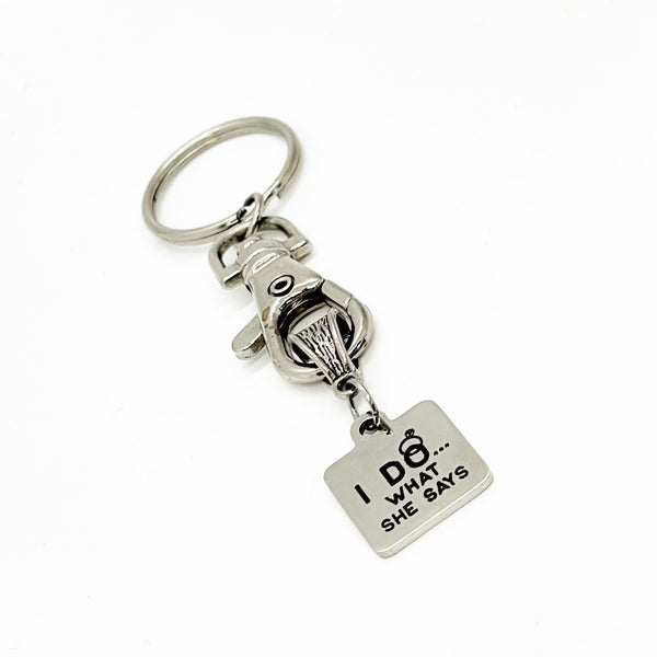 Groom Gifts, I Do What She Says Keychain, Engagement Party Gift, Groom Party Gift, Husband Gift, Fiancé Gift, Gift For Him, Funny Gifts