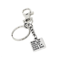 Dog Lover Gift, Wake Up, Hug Dog, Coffee, Have A Good Day Charm Keychain, Clip On Keychain, Coffee Lover, Coffee And Dog, New Dog Gift