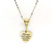 Motivating Her, Always Wear Your Invisible Crown Necklace, Daughter Gift, Wife Gift, Jewelry Gift For Her, Princess Gift, Queen Gift