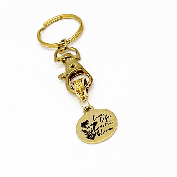 Encouragement Gift, Live Life In Full Bloom Keychain, Encouraging Her, Encouraging Him, Daughter Gift, Wife Gift, Motivational Gift