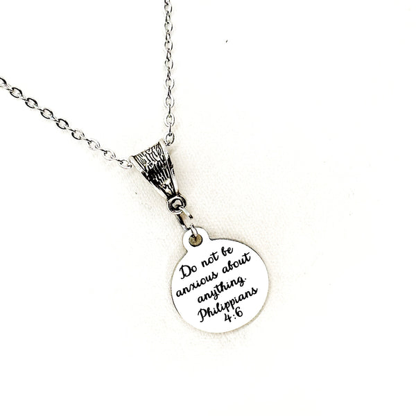 Do Not Be Anxious About Anything Necklace, Philippians 4 6, Scripture Gift, Anxiety Gift, Gift For Her, Christian Gift, Faith Gift, Daughter