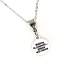 Affirmation Gift, Believe In Yourself, Others Will Follow, Necklace Gift, Encouraging Her, Motivating Her, Daughter Gift, Wife Gift For Her