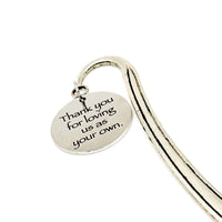 Thank You For Loving Us As Your Own Charm Bookmark, Teacher Gift, Stepmom Gift, Stepdad Gift, Coach Gift, Bonus Mom, Bonus Dad