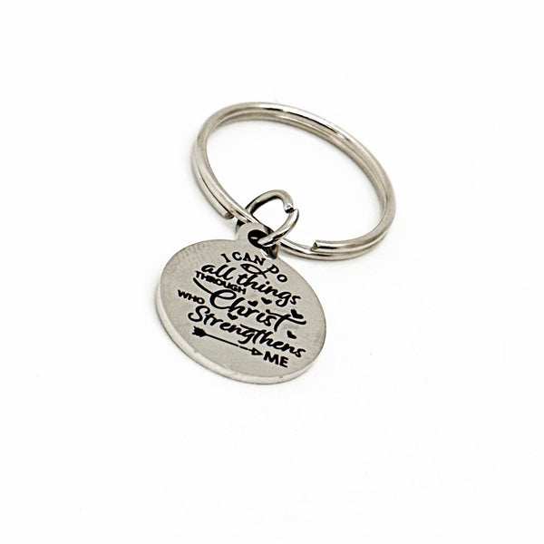 I Can Do All Things Through Christ Who Strengthens Me Charm Keychain, Philippians 4 13, Scripture Gift, Faith Gift, Daughter Gift, Son Gift