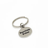 Beautifully Broken Charm Keychain, Recovery Gift, Recovering, Starting Over, Fresh Start, New Beginnings, Broken But Beautiful, Friend Gift