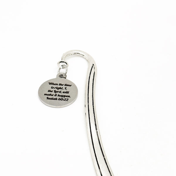 When The Time Is Right I Will Make It Happen Charm Bookmark, Isaiah 60 22, Scripture Bookmark, Faith Gift, Bible Verse Gift, Scripture Quote