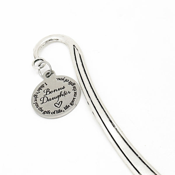 Bonus Daughter Charm Bookmark, I Didn’t Give You The Gift Of Life, Life Gave Me The Gift Of You, Stepdaughter Gift, Daughter In Law Gift