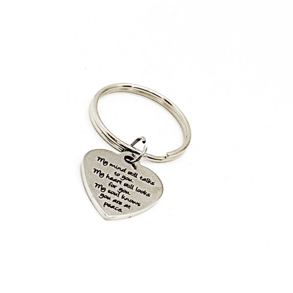 My Mind Still Talks To You Charm Keychain, Memorial Gift, Remembering Her, Remembering Him, Sympathy Gift, Gift For Her, Loss Of Loved One