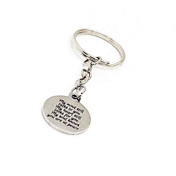 My Mind Still Talks To You Keychain, Round Charm, Memorial Gift, Remembering Her, Remembering Him, Sympathy For Her, Loss Of Loved One