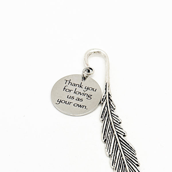 Thank You For Loving Us As Your Own Charm Feather Stem Bookmark, Stepmom Gift, Stepdad Gift, Teacher Gift, Mentor Gift, Mother In Law