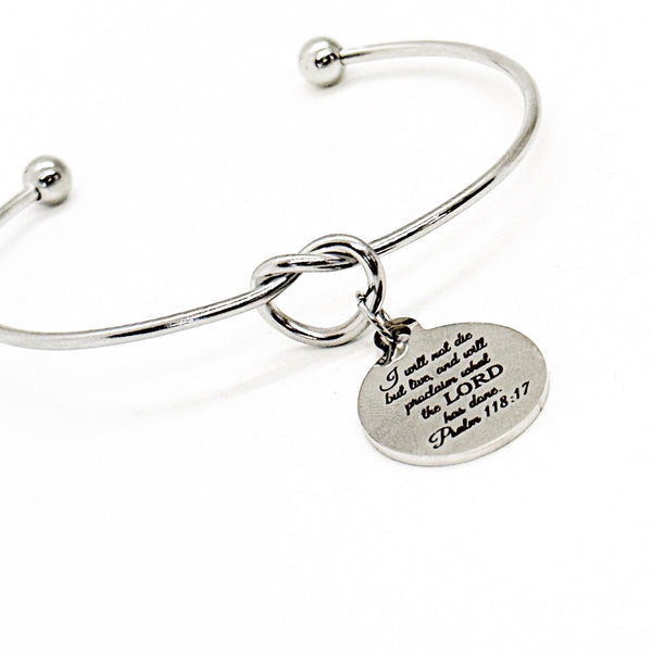 I Will Live And Not Die Charm Cuff Bracelet, Psalm 118 17, I Will Proclaim What The Lord Hs Done, Faith Gifts, Christian Gifts, Scripture