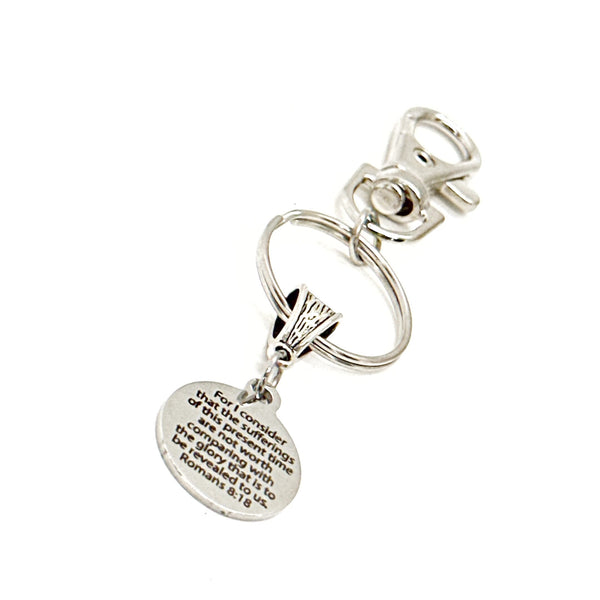 Sufferings Of Today Will Not Compare To the Glory To Come Romans 8 18 Charm Clip On Keychain, Faith Gift, Scripture Gift, Bible Verse Quote