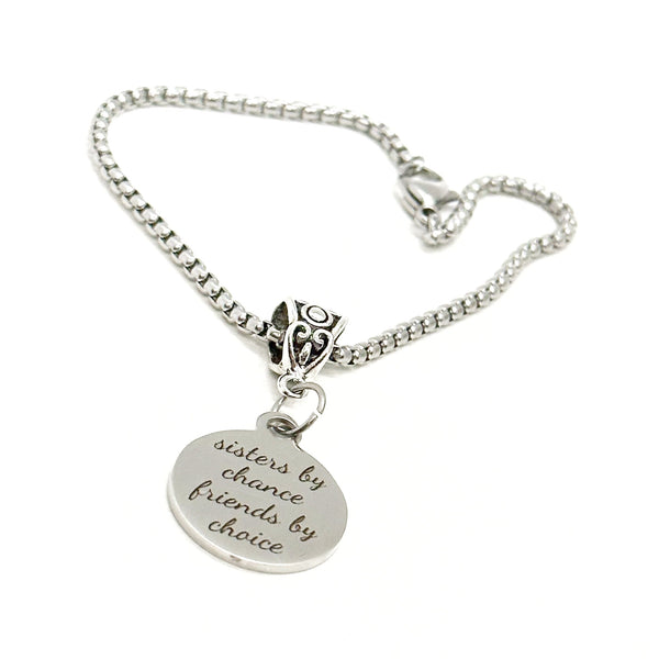 Sisters By Chance Friends By Choice Charm Bracelet, Sister Gift, Sister In Law, Sister In Love, European Bail, Birthday, Girls Trip